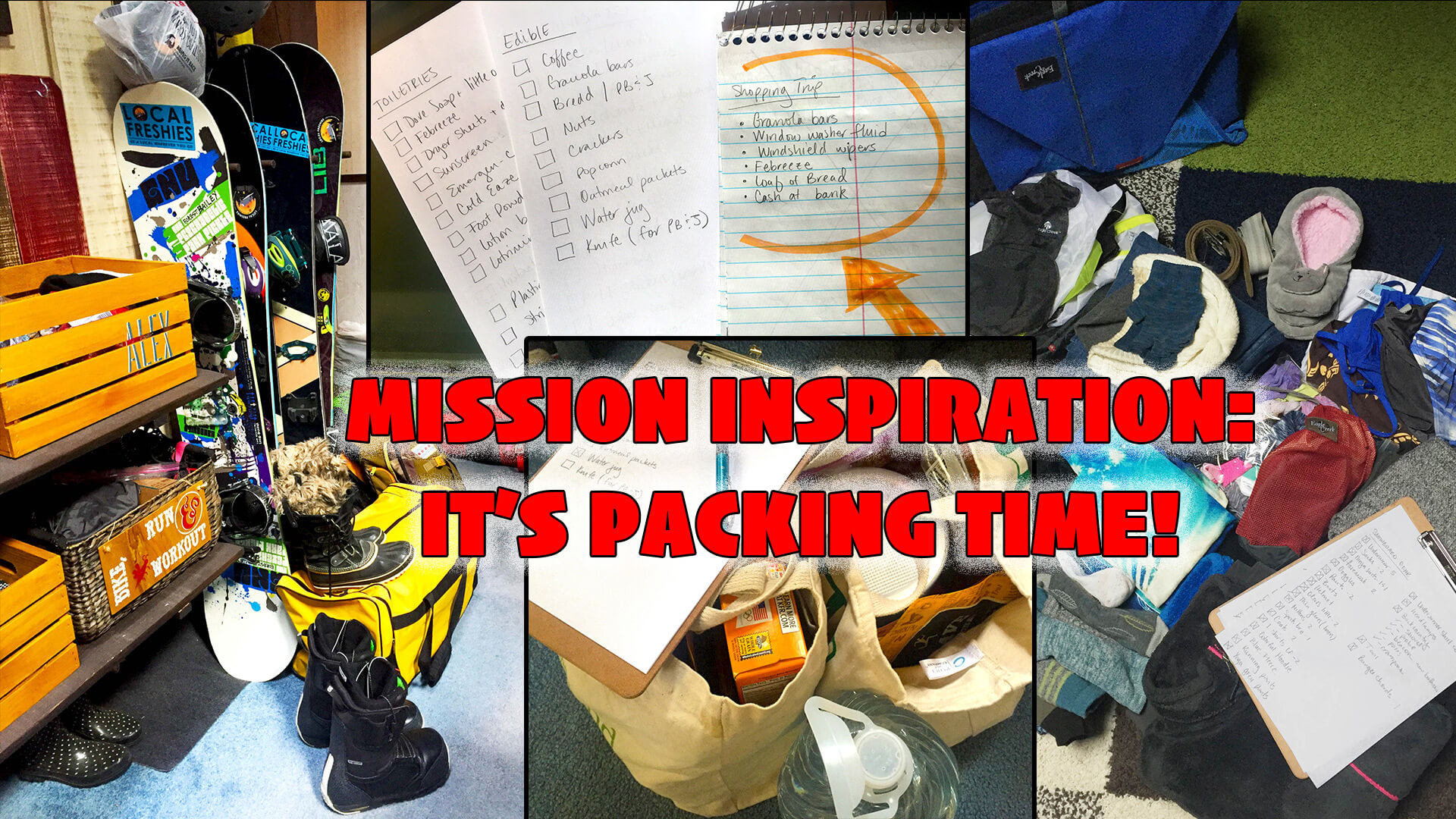 “Mission Inspiration” – Part 2: Road Trip Packing Time!